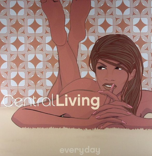 Central Living - Everyday | Naked Music Recordings (NM015)