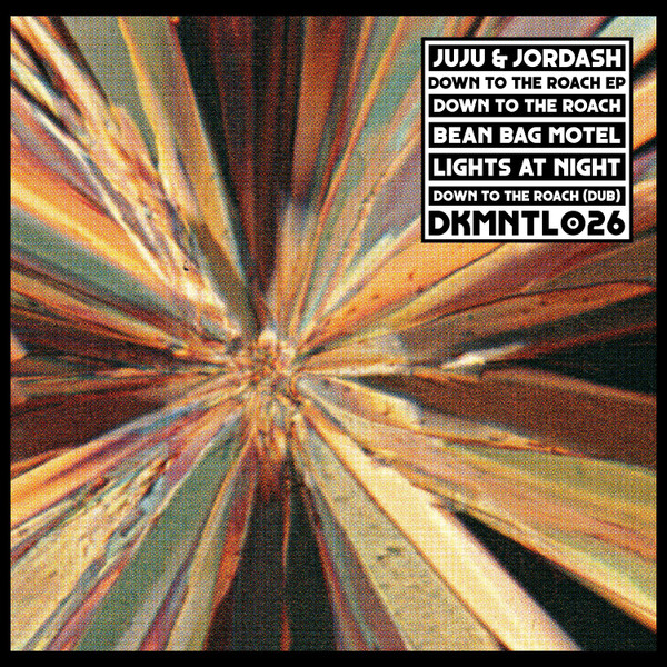 Juju & Jordash - Down To The Roach EP | Dekmantel (DKMNTL026) - main Juju & Jordash - Down To The Roach EP | Dekmantel (DKMNTL026) - main