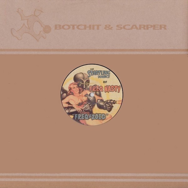 Freq Nasty - Freqazoid | Botchit & Scarper (bos2017) Freq Nasty - Freqazoid | Botchit & Scarper (bos2017)