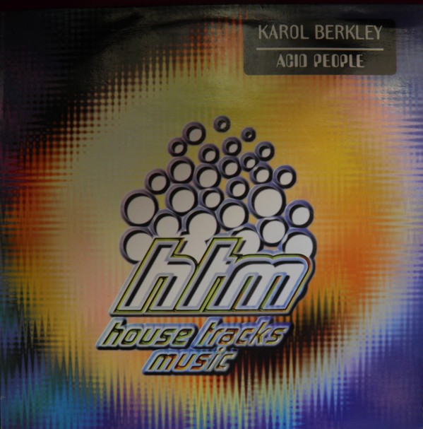 Karol Berkley - Acid People | House Tracks Music (HTM-003)