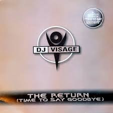 The Return (Time To Say Goodbye)