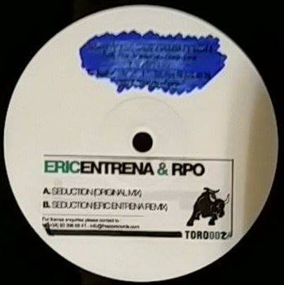 Eric Entrena & RPO - Seduction | Toro (TORO002) - main Eric Entrena & RPO - Seduction | Toro (TORO002) - main