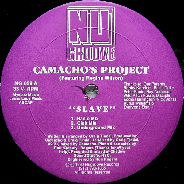 Camacho's Project Featuring Regina Wilson - Slave | Nu Groove Records (NG 059)