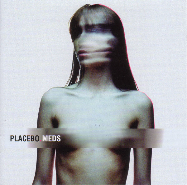 Placebo - Meds | Virgin (0094635606324)