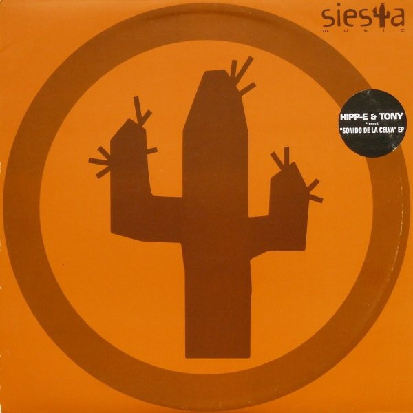 Hipp-E & Tony - Sonido De La Celva EP | Siesta Music (SM018)