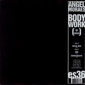 Angel Moraes - Body Work (Up & Down) | Empire State Records (es36)