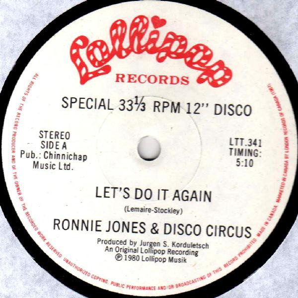 Ronnie Jones & Disco Circus - Let's Do It Again / Cosmo Rap | Lollipop Records (LTT 341) - main