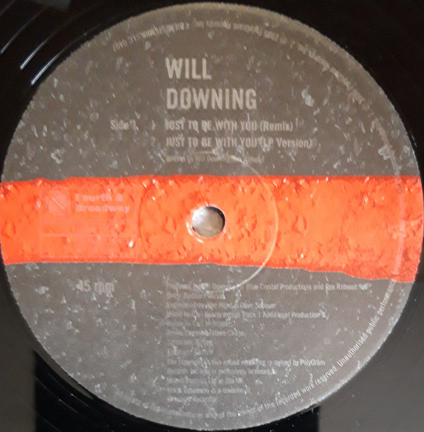 Will Downing - Just To Be With You | 4th & Broadway (12 BRW 327 DJ)