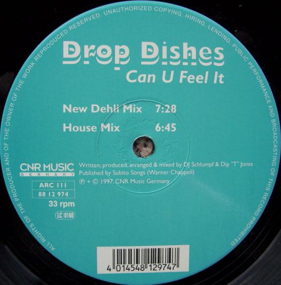 Drop Dishes - Can U Feel It | CNR Music Germany (88 12 974) - main Drop Dishes - Can U Feel It | CNR Music Germany (88 12 974) - main