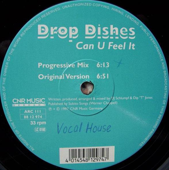 Drop Dishes - Can U Feel It | CNR Music Germany (88 12 974) - 2 Drop Dishes - Can U Feel It | CNR Music Germany (88 12 974) - 2
