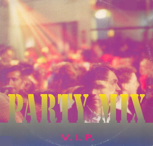 V.I.P. - Party Mix | Discomagic Records (MIX 806)