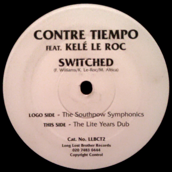 Contre Tiempo Feat. Kele Le Roc - Switched | Long Lost Brother Records (LLBCT2) - main Contre Tiempo Feat. Kele Le Roc - Switched | Long Lost Brother Records (LLBCT2) - main