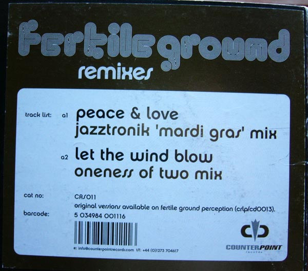 Fertile Ground - Peace & Love / Let The Wind Blow (Remixes) | Counterpoint Records (CRS011)