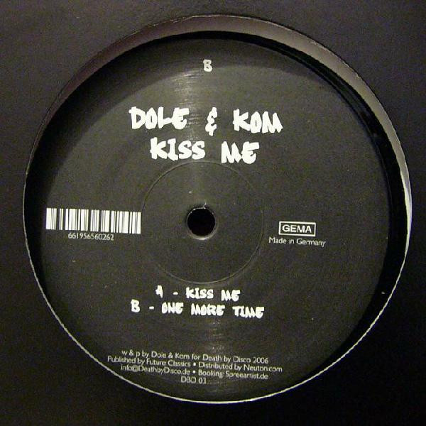 Dole & Kom - Kiss Me | Death By Disco (DBD 3) - main Dole & Kom - Kiss Me | Death By Disco (DBD 3) - main