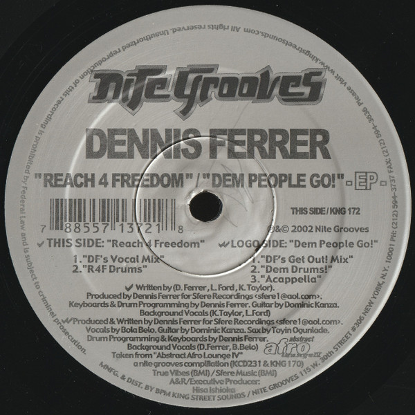Dennis Ferrer - Reach 4 Freedom | Nite Grooves (KNG 172) - 2