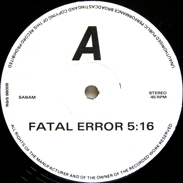Fatal Error - Fatal Error | R & S Records (R&S 88009) - 3 Fatal Error - Fatal Error | R & S Records (R&S 88009) - 3