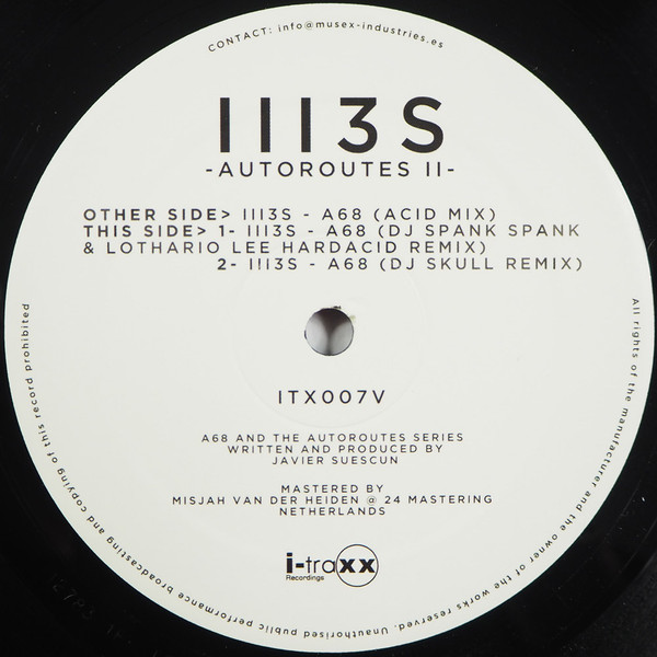 III3S - Autoroutes II | I-Traxx Recordings (ITX007V) - main III3S - Autoroutes II | I-Traxx Recordings (ITX007V) - main
