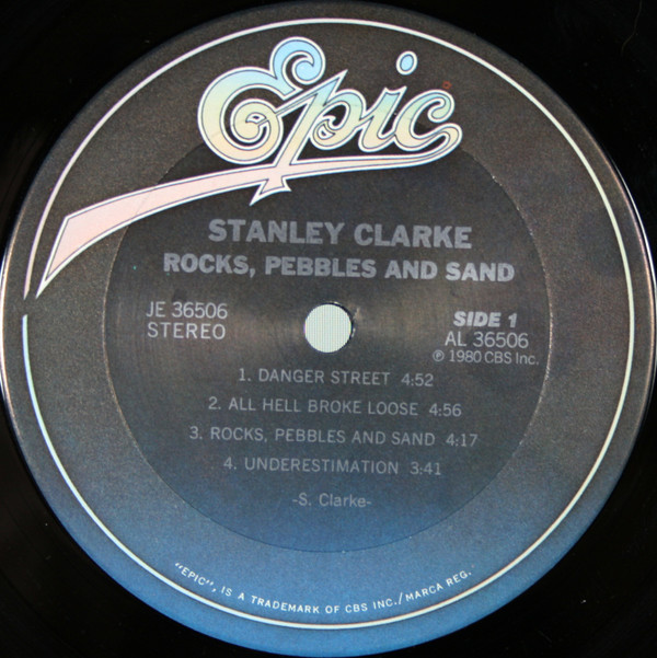 Stanley Clarke - Rocks, Pebbles And Sand | Epic (JE 36506) - 4 Stanley Clarke - Rocks, Pebbles And Sand | Epic (JE 36506) - 4