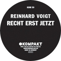 Reinhard Voigt - Recht Erst Jetzt | Kompakt (KOM 59) - main