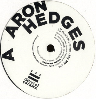 Aaron Hedges - Best Club In The World (Remix EP) | District Of Corruption (DOC 010) - main Aaron Hedges - Best Club In The World (Remix EP) | District Of Corruption (DOC 010) - main