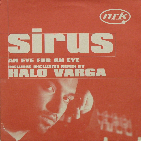 Sirus - An Eye For An Eye | NRK Sound Division (NRK 044)