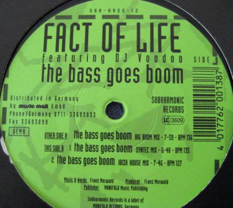 Fact Of Life Featuring DJ Voodoo - The Bass Goes Boom | Subharmonic Records (SUH 0022-12) - main Fact Of Life Featuring DJ Voodoo - The Bass Goes Boom | Subharmonic Records (SUH 0022-12) - main