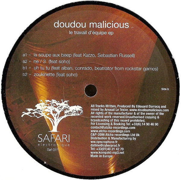 Doudou Malicious - Le Travail D'équipe EP | Safari Electronique (Saf-011)