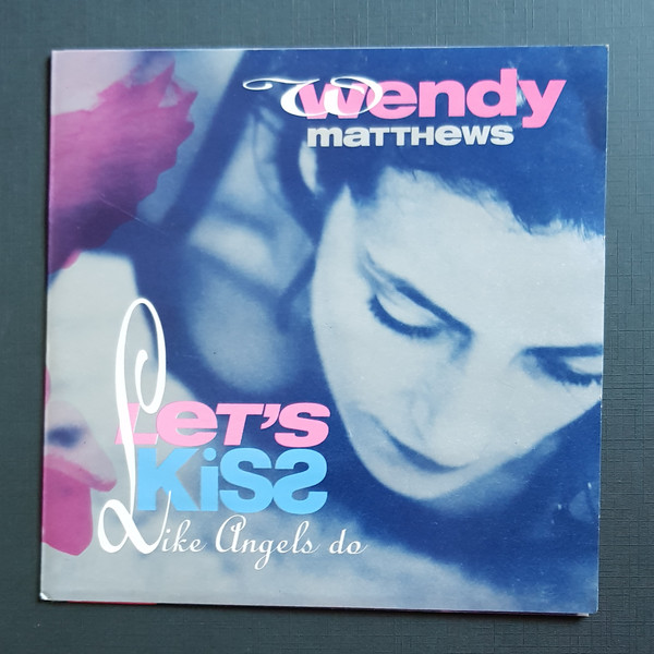 Wendy Matthews - Let's Kiss (Like Angels Do) | rooArt (868094-7) - main