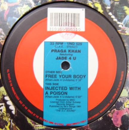 Praga Khan & Jade 4 U - Free Your Body / Injected With A Poison | Underground (UND 529) - 3 Praga Khan & Jade 4 U - Free Your Body / Injected With A Poison | Underground (UND 529) - 3