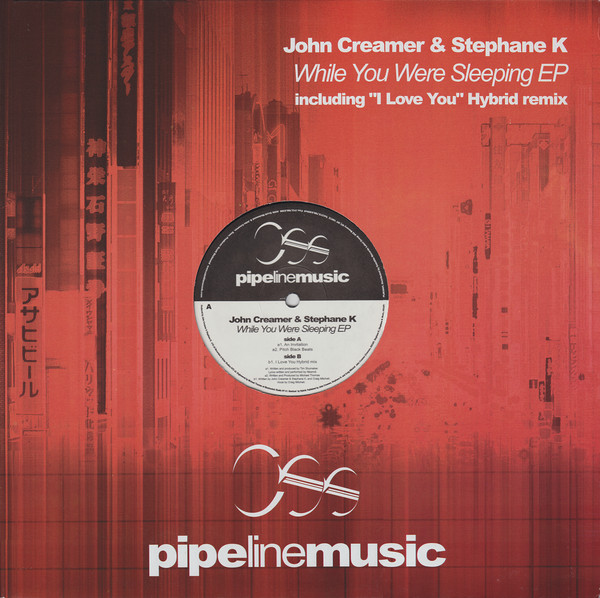 John Creamer & Stephane K / Michael Thomas / Home & Garden - While You Were Sleeping EP | Pipeline Music (PLM3005)