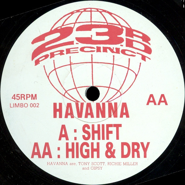 Havana - Shift / High & Dry | Limbo Records (LIMBO 002)