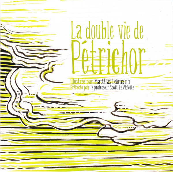 Guillaume Séguron - Catherine Delaunay - Davu Seru - La Double Vie De Pétrichor | Nato (4954) - 3