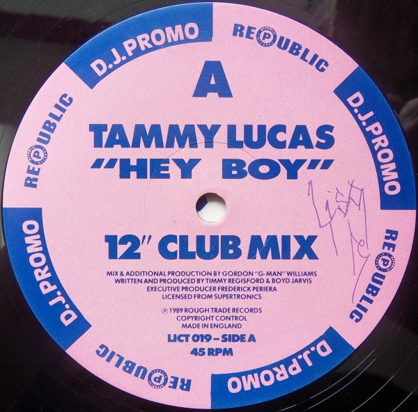 Tammy Lucas - Hey Boy | Republic Records (LICT 019) - 2