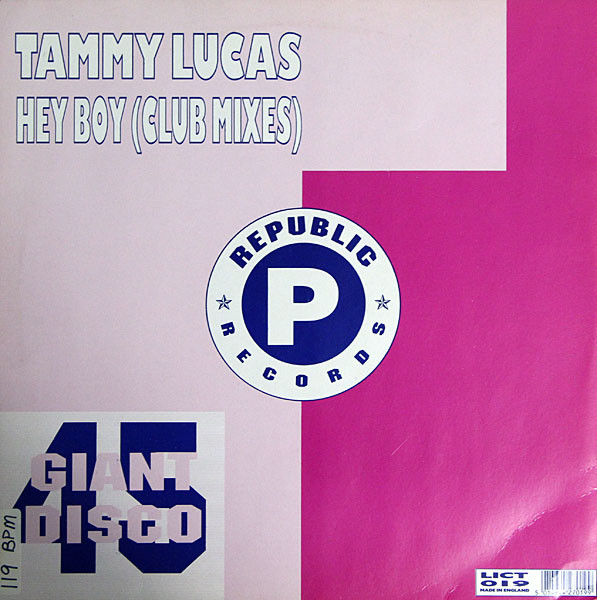 Tammy Lucas - Hey Boy | Republic Records (LICT 019) - main