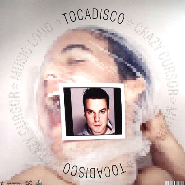 Tocadisco - Music Loud / Crazy Cursor | Superstar Recordings (SUPER DJ 3055) - 2 Tocadisco - Music Loud / Crazy Cursor | Superstar Recordings (SUPER DJ 3055) - 2