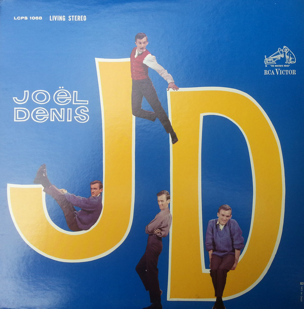 Joël Denis - J D | RCA Victor (LCPS 1068) - main Joël Denis - J D | RCA Victor (LCPS 1068) - main