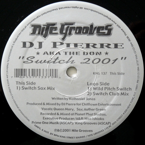 DJ Pierre & The Don - Switch 2001 | Nite Grooves (KNG 137) - 3 DJ Pierre & The Don - Switch 2001 | Nite Grooves (KNG 137) - 3