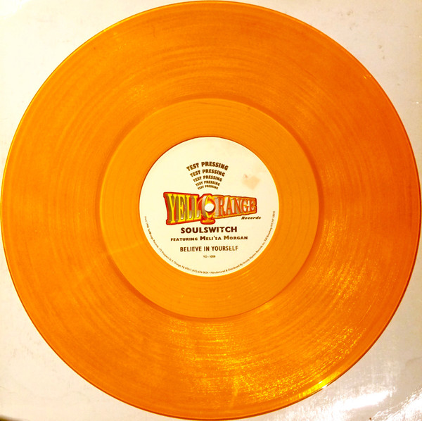Soulswitch Featuring Meli'sa Morgan - Believe In Yourself | Yellorange (YO- 1009) - 2 Soulswitch Featuring Meli'sa Morgan - Believe In Yourself | Yellorange (YO- 1009) - 2