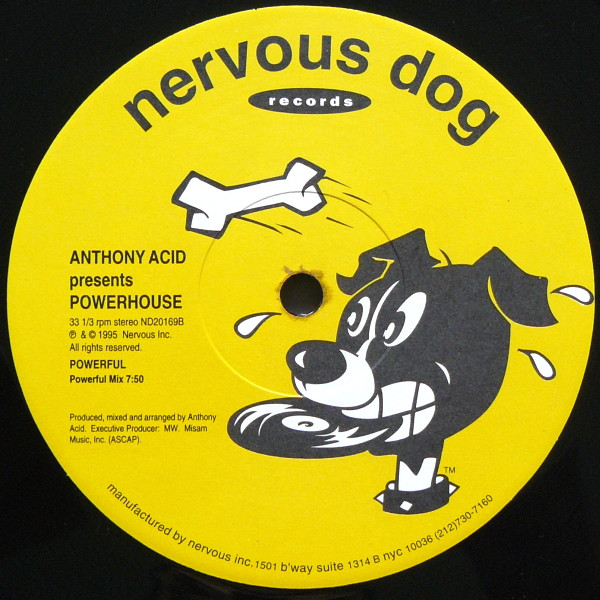 Anthony Acid Presents Powerhouse - Powerful | Nervous Dog Records (ND 20169) - 2