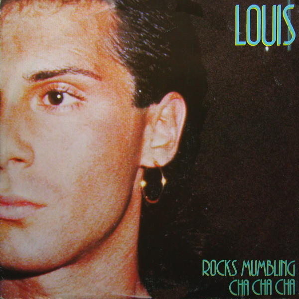 Loui$ - Rocks Mumbling Cha Cha Cha / Summer In The Dark | Carrere (CAR 72504) - main