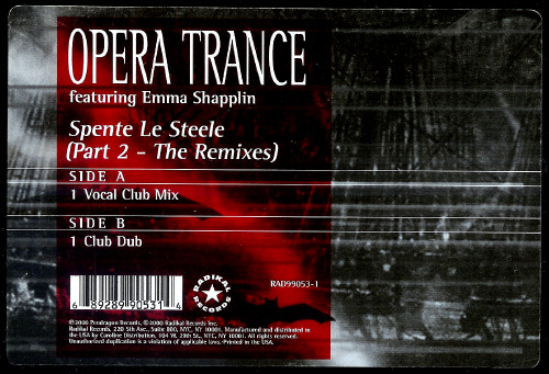 Opera Trance Featuring Emma Shapplin - Spente Le Steele (Part 2 - The Remixes) | Radikal Records (RAD99053-1) - 3 Opera Trance Featuring Emma Shapplin - Spente Le Steele (Part 2 - The Remixes) | Radikal Records (RAD99053-1) - 3