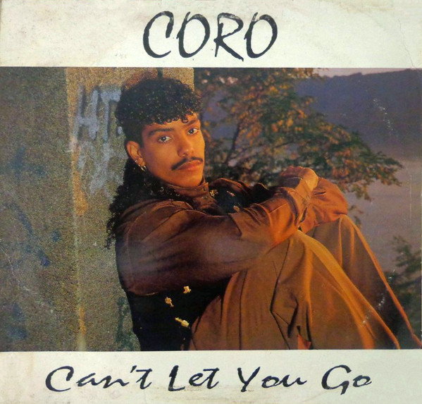 Coro - Can't Let You Go | Cutting Records (CR-236) - main