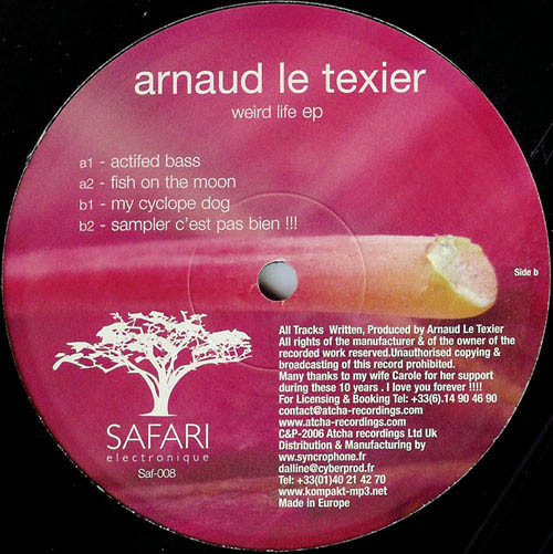 Arnaud Le Texier - Weird Life EP | Safari Electronique (Saf-008) - main Arnaud Le Texier - Weird Life EP | Safari Electronique (Saf-008) - main
