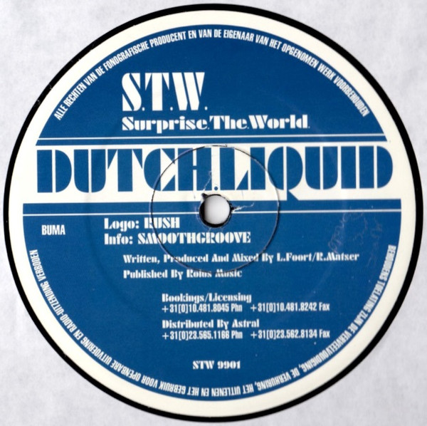 Dutch Liquid - Rush / Smooth Groove | Surprise The World (STW) (STW 9901) - main Dutch Liquid - Rush / Smooth Groove | Surprise The World (STW) (STW 9901) - main