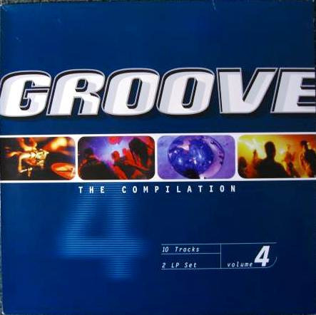 Various - Groove - The Compilation Volume 4 | Groove (EFA 11494-1) - main Various - Groove - The Compilation Volume 4 | Groove (EFA 11494-1) - main