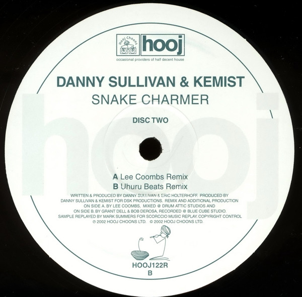 Danny Sullivan And Kemist - Snake Charmer | Hooj Choons (HOOJ122R) - 3