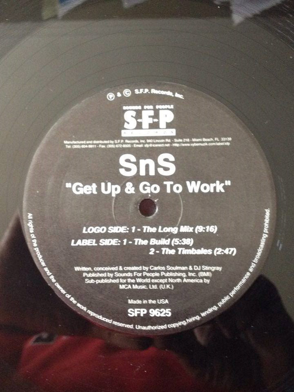 S.N.S. - Get Up & Go To Work | SFP Records (SFP 9625) - 2