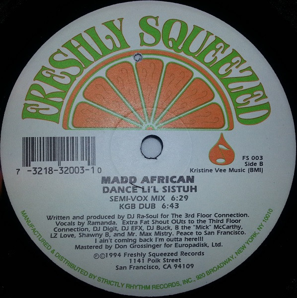 Madd African - Check This Out / Dance Li'l Sistuh | Freshly Squeezed (FS 003) - 2 Madd African - Check This Out / Dance Li'l Sistuh | Freshly Squeezed (FS 003) - 2