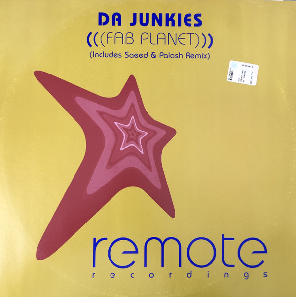 Da Junkies - Fab Planet | Remote Recordings (REMOTE 017) - main