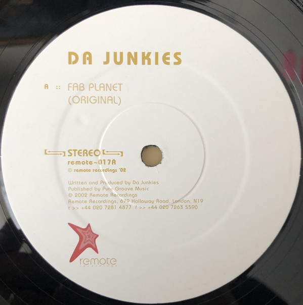 Da Junkies - Fab Planet | Remote Recordings (REMOTE 017) - 3